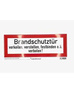 Aufkleber Brandschutztür, Hinweis für die Feuerwehr Brandschutztür verkeilen, verstellen, festbinden o. ä. verboten!