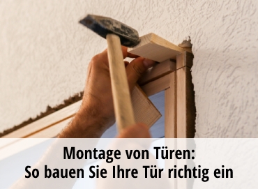 Montage von Türen