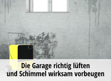 Garage richtig lüften